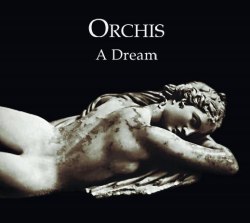 Orchis: A Dream ��ͽ��������