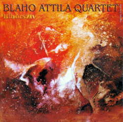 Blaho Attila Quartet: Biborsziv
