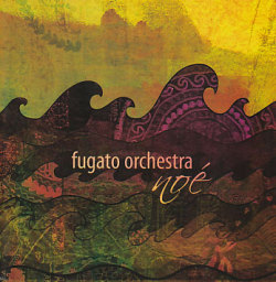 Fugato Orchestra: Noe