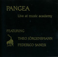 Pangea Featuring Theo Jorgensmann, Federico Sanesi: Live At Music Academy