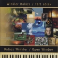 Winkler Balazs: Tart Ablak / Open Window