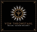 Von Thronstahl: Bellum, Sacrum Bellum!? ��ͽ��������