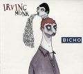 Irving Monk: Bicho