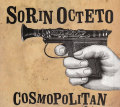 Sorin Octeto: Cosmopolitan