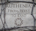 Ruthenia: From West to East [RDF]