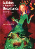 Lullabies & Legends from Broceliande (BOOK & CD)