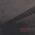 Tara Fuki: The Best of ... 【予約受付中】