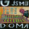 Uz Jsme Doma: Usi 【予約受付中】